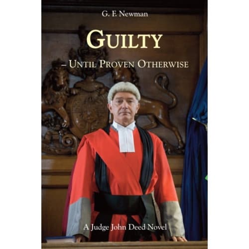 Guilty - Until Proven Otherwise (inbunden, eng)
