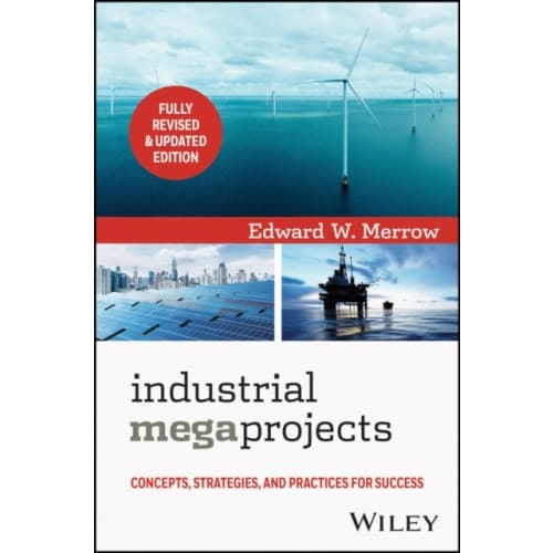 Industrial Megaprojects (inbunden, eng)
