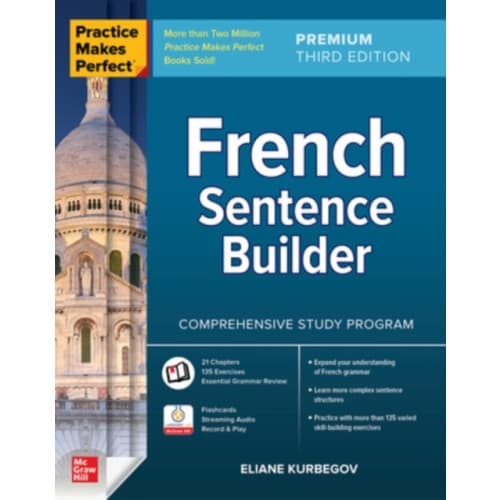 Practice Makes Perfect: French Sentence Builder, Premium Third Edition (häftad, eng)