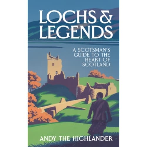 Lochs and Legends (inbunden, eng)