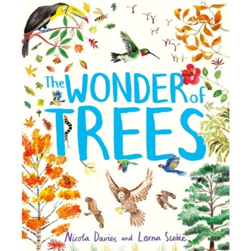 The Wonder of Trees (inbunden, eng)