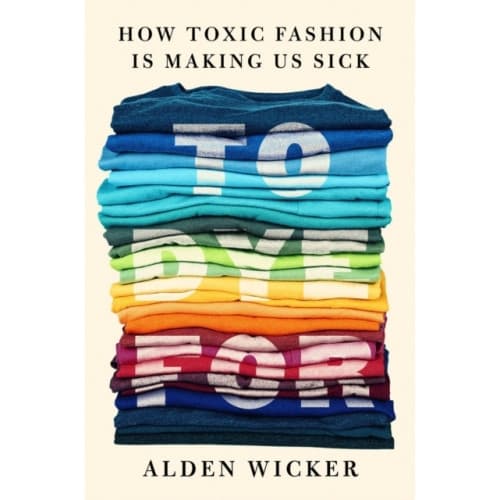 To Dye For (inbunden, eng)