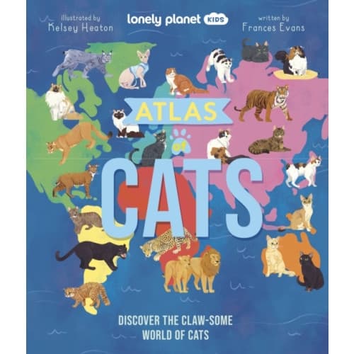 Lonely Planet Kids Atlas of Cats (inbunden, eng)