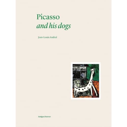 Picasso and his Dogs (inbunden, eng)