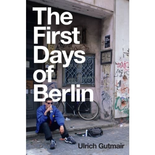 The First Days of Berlin (häftad, eng)