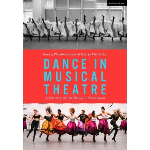 Dance in Musical Theatre (häftad, eng)
