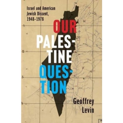 Our Palestine Question (inbunden, eng)