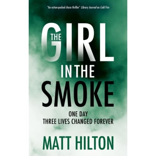 The Girl in the Smoke (häftad, eng)