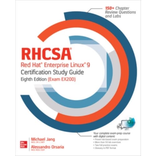 RHCSA Red Hat Enterprise Linux 9 Certification Study Guide, Eighth Edition (Exam EX200) (häftad, eng)