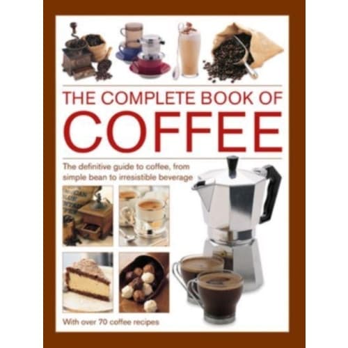 Coffee, Complete Book of (inbunden, eng)