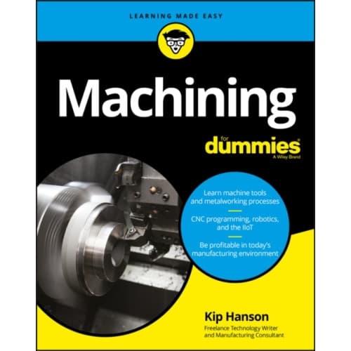 Machining For Dummies (häftad, eng)