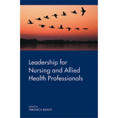 Leadership for Nursing and Allied Health Care Professions (häftad, eng)
