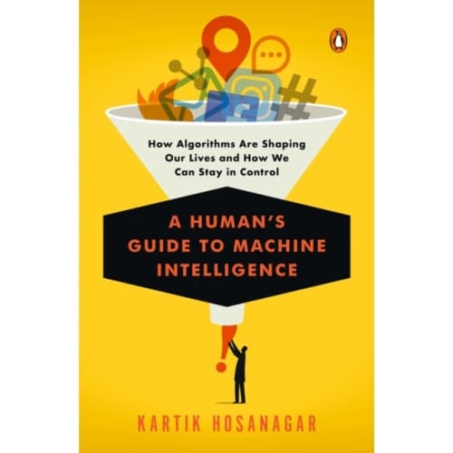 A Human's Guide to Machine Intelligence (häftad, eng)