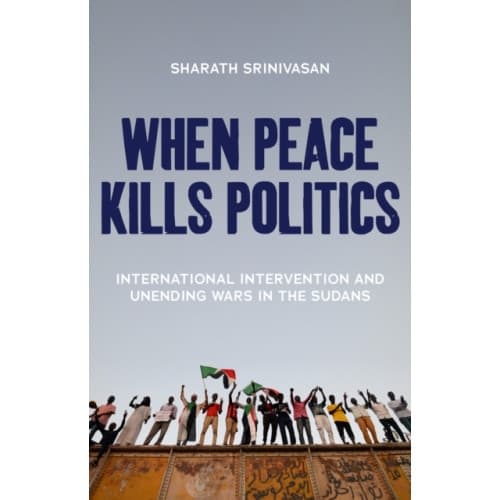 When Peace Kills Politics (häftad, eng)