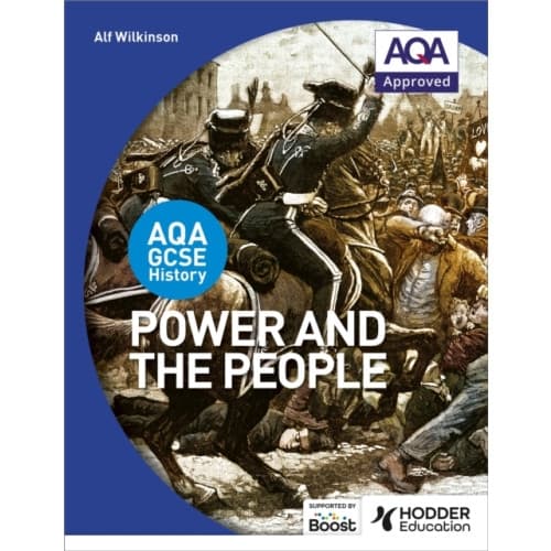 AQA GCSE History: Power and the People (häftad, eng)