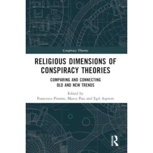 Religious Dimensions of Conspiracy Theories (häftad, eng)
