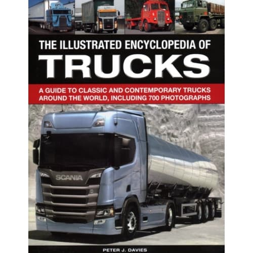 The Illustrated Encyclopedia of Trucks (inbunden, eng)
