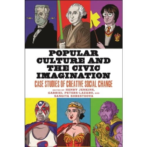 Popular Culture and the Civic Imagination (häftad, eng)
