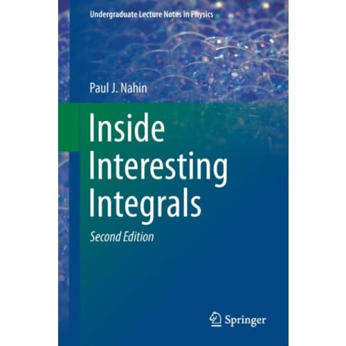 Inside Interesting Integrals (häftad, eng)