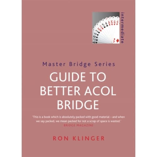 Guide To Better Acol Bridge (häftad, eng)