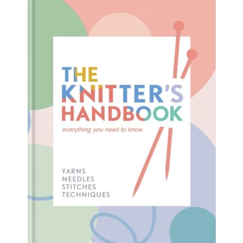 The Knitter's Handbook (inbunden, eng)