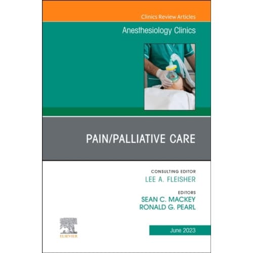 Pain/Palliative Care, An Issue of Anesthesiology Clinics (inbunden, eng)