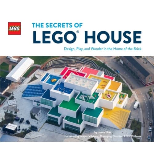 The Secrets of LEGO® House (inbunden, eng)