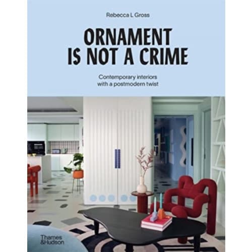 Ornament is Not a Crime (inbunden, eng)