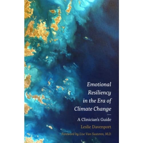 Emotional Resiliency in the Era of Climate Change (häftad, eng)