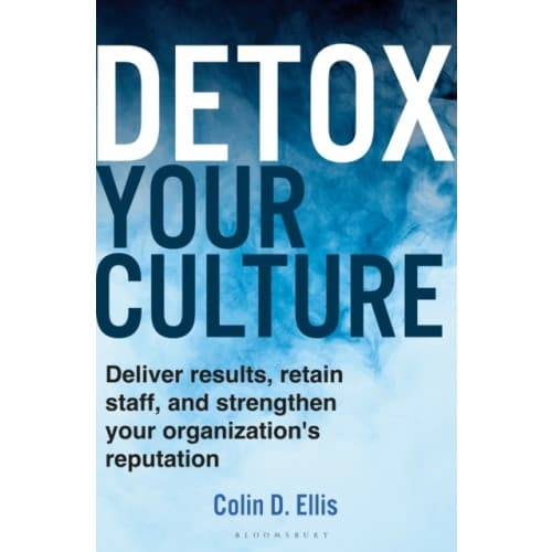 Detox Your Culture (inbunden, eng)
