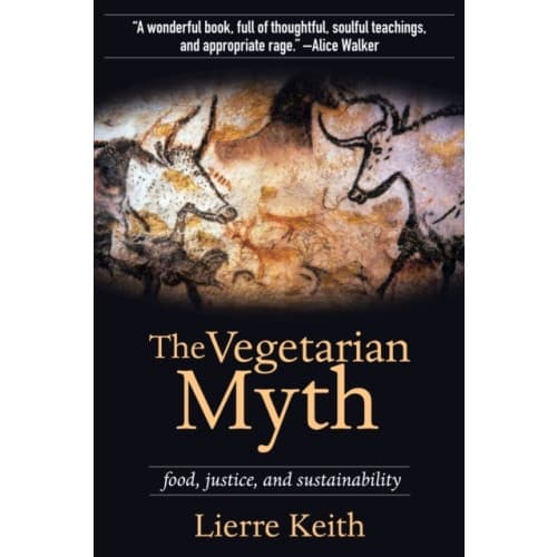 The Vegetarian Myth (häftad, eng)