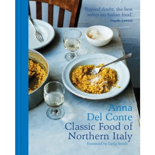 The Classic Food of Northern Italy (inbunden, eng)