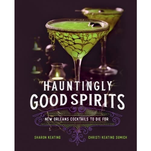 Hauntingly Good Spirits (inbunden, eng)