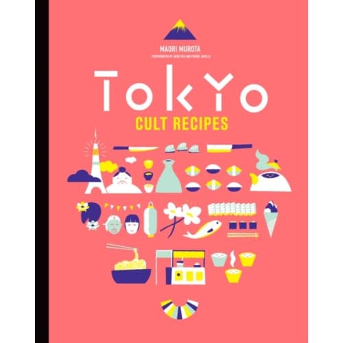 Tokyo Cult Recipes (inbunden, eng)