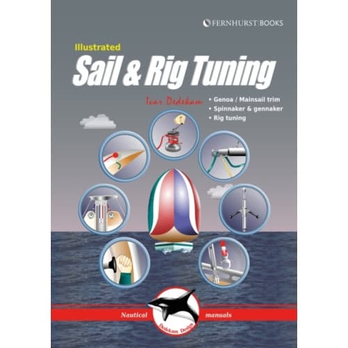 Illustrated Sail & Rig Tuning (häftad, eng)