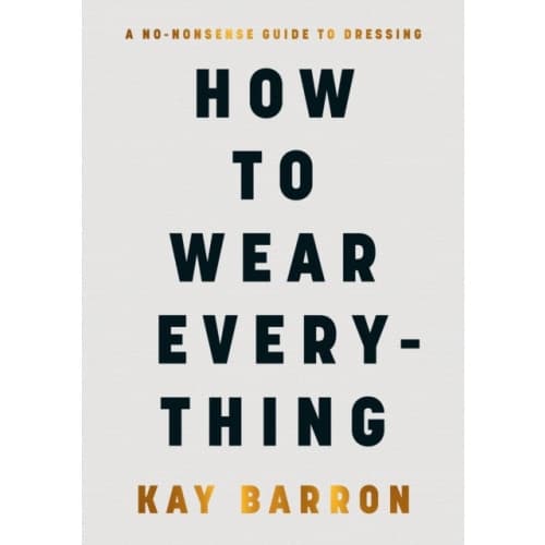 How to Wear Everything (inbunden, eng)