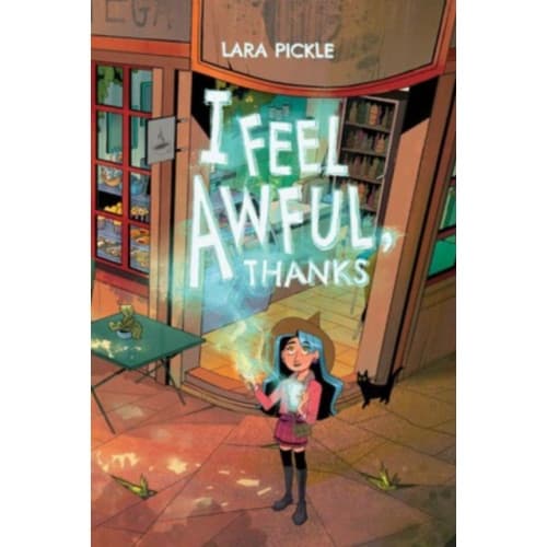 I Feel Awful, Thanks (häftad, eng)