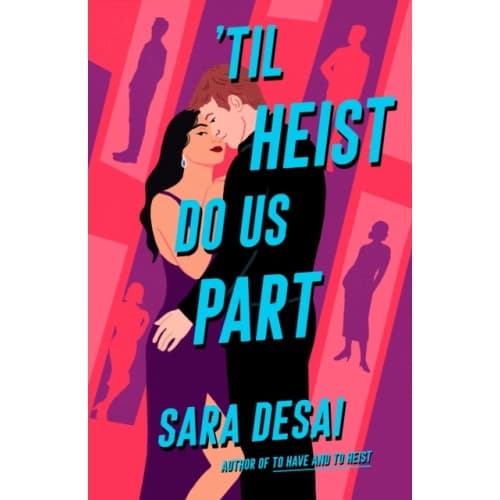 'til Heist Do Us Part (häftad, eng)