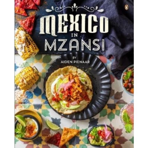 Mexico in Mzansi (häftad, eng)