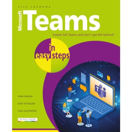 Microsoft Teams in easy steps (häftad, eng)