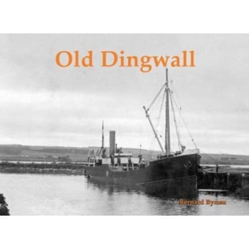 Old Dingwall (häftad, eng)