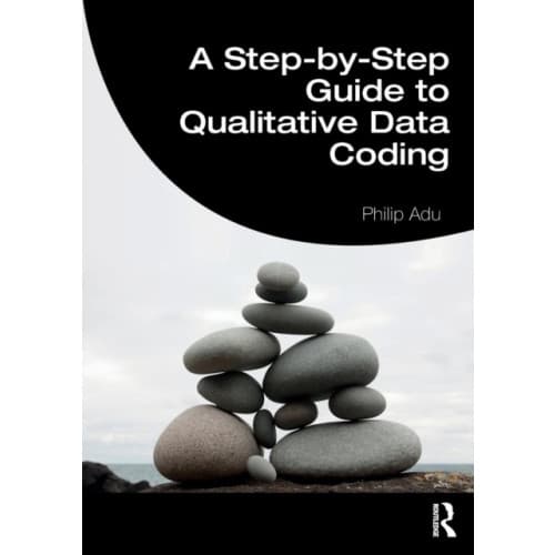 A Step-by-Step Guide to Qualitative Data Coding (häftad, eng)