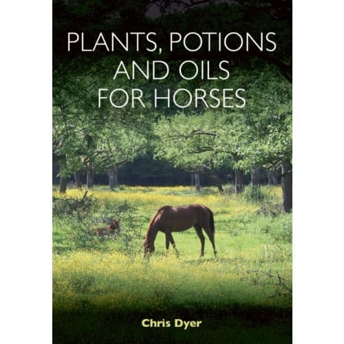 Plants, Potions and Oils for Horses (häftad, eng)