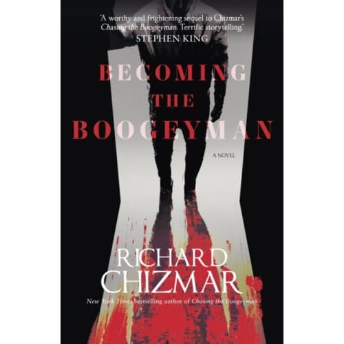 Becoming the Boogeyman (inbunden, eng)