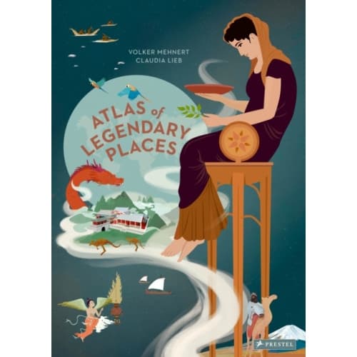 An Atlas of Legendary Places (inbunden, eng)