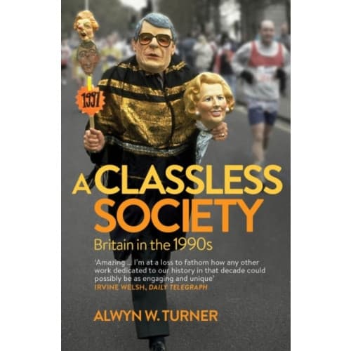 A Classless Society (häftad, eng)