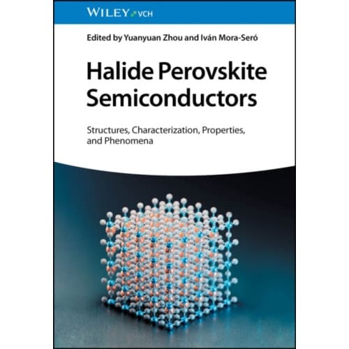 Halide Perovskite Semiconductors (inbunden, eng)
