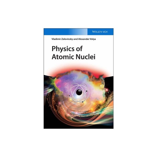 Physics of Atomic Nuclei (inbunden, eng)
