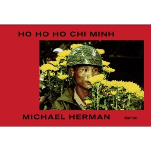 Ho Ho Ho Chi Minh (inbunden, eng)