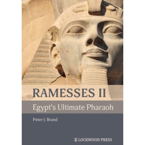Ramesses II, Egypt's Ultimate Pharaoh (häftad, eng)